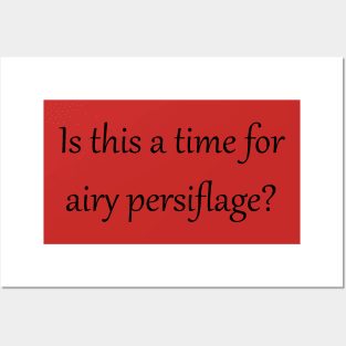 Airy Persiflage - Gilbert & Sullivan - dark text Posters and Art